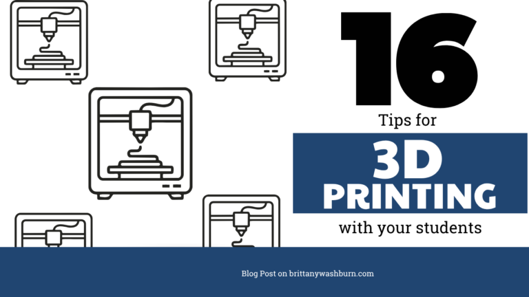 16 Tips for 3D Printing with your Students