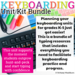 Keyboarding Unit Kit Bundle (2)