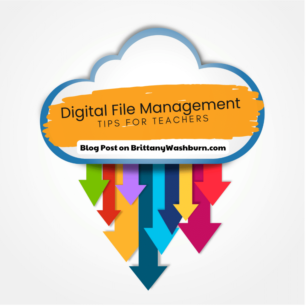 Digital File Management Tips for Teachers