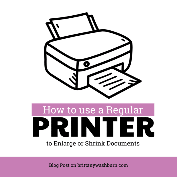 How to use a regular printer to enlarge or shrink and print out documents