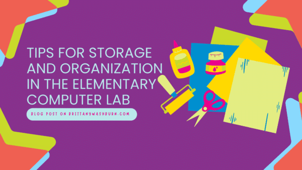 Tips for Storage and Organization in the Elementary Computer Lab