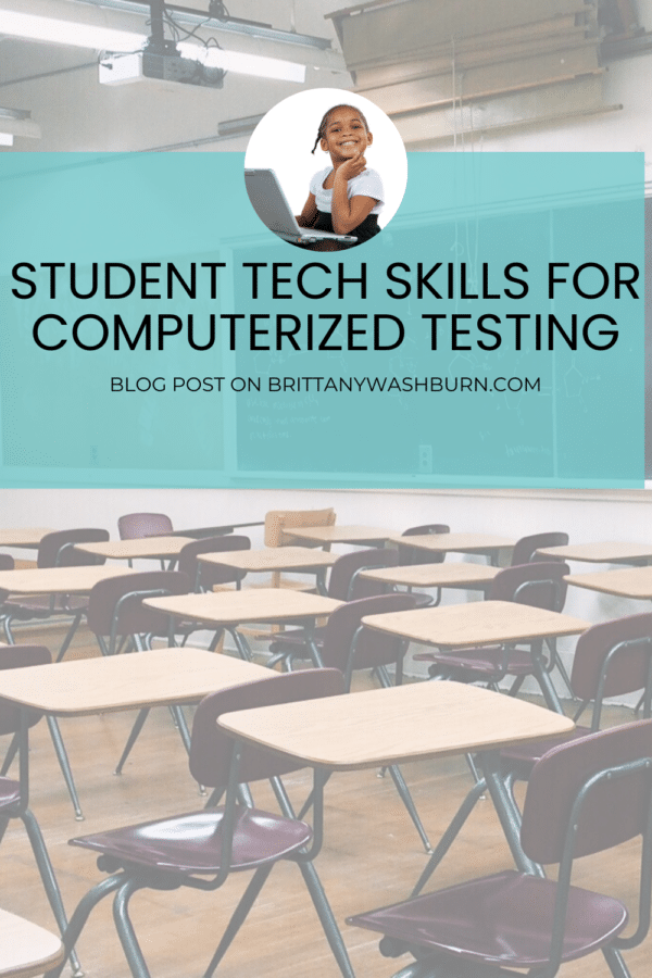 Student Tech Skills for Computerized Testing