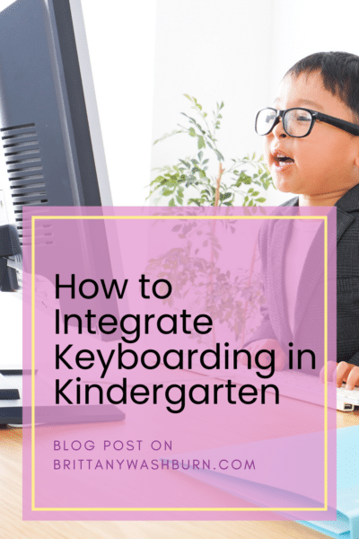 The Importance of Keyboarding in Kindergarten