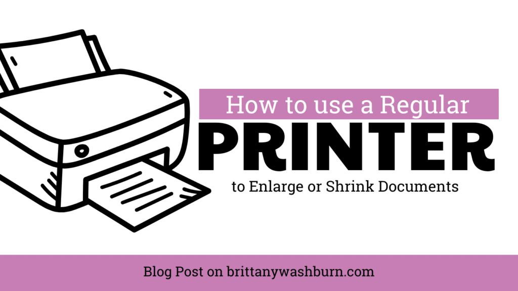 How to use a regular printer to enlarge or shrink and print out documents