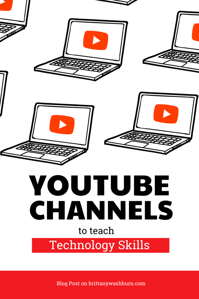 YouTube channels to use with elementary students to teach technology skills