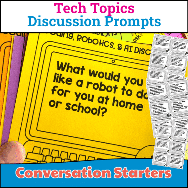 technology topics discussion prompts bundle (3) technology topics discussion prompts bundle (3)