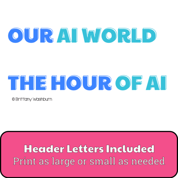 Our AI World Bulletin Board Kit (5) Our AI World Bulletin Board Kit (5)