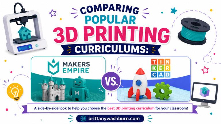 Comparing Popular 3D Printing Curriculums: Makers Empire and Tinkercad